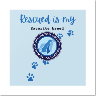 BCAA - Rescued is my Favorite Breed Posters and Art